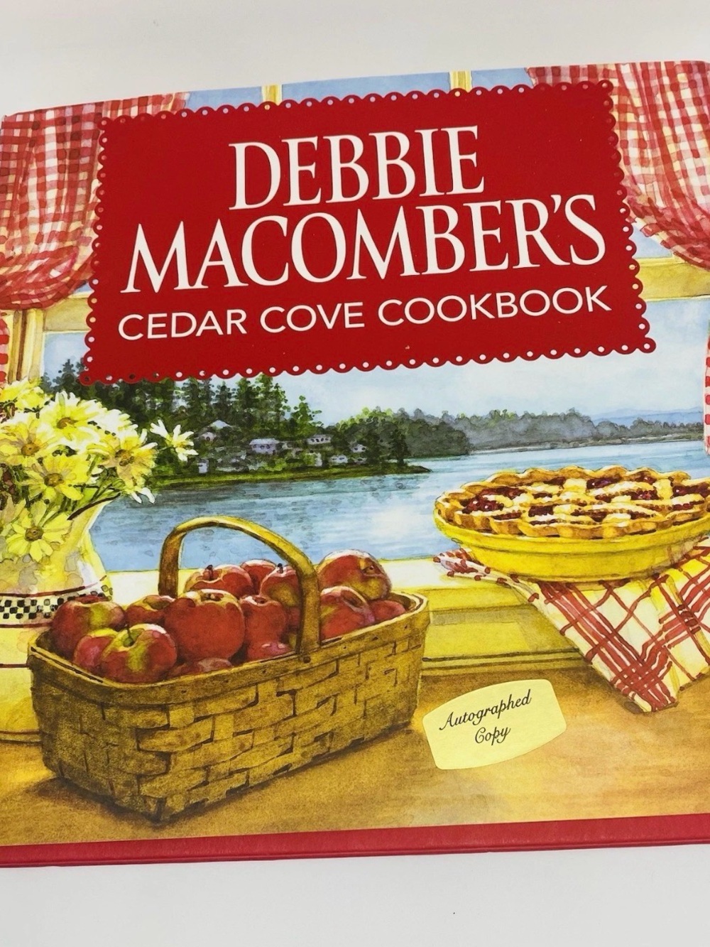 Debbie Macomber's Cedar Cove Cookbook Autograph- Hardcover By Macomber, Debbie